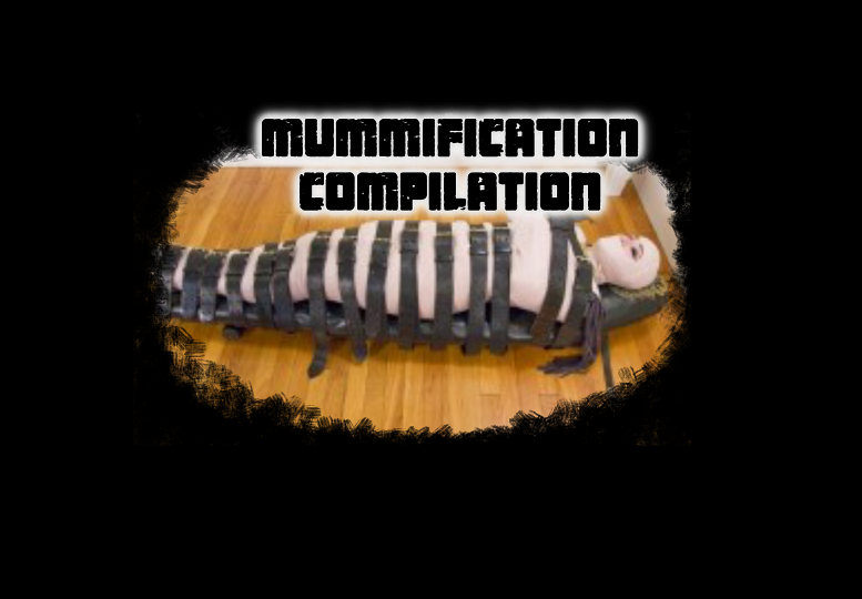 Mummification Compilation